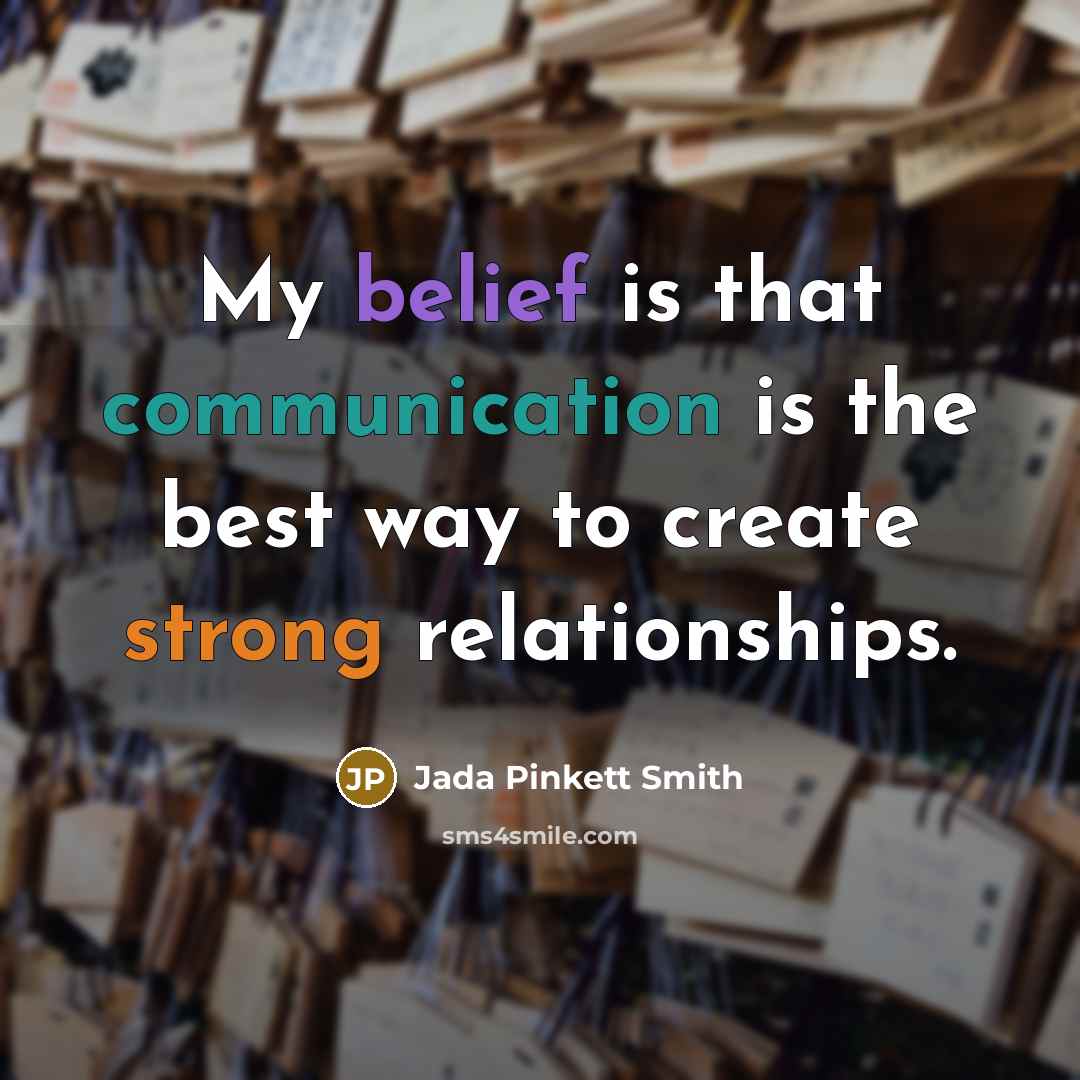 “My belief is that communication is the best way to…” quote by Jada Pinkett Smith