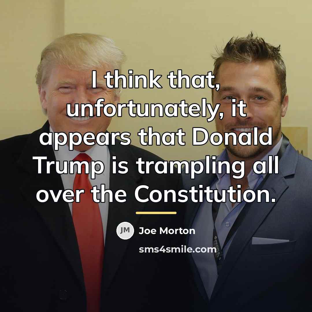 “I think that, unfortunately, it appears that Donald Trump is…” quote by Joe Morton