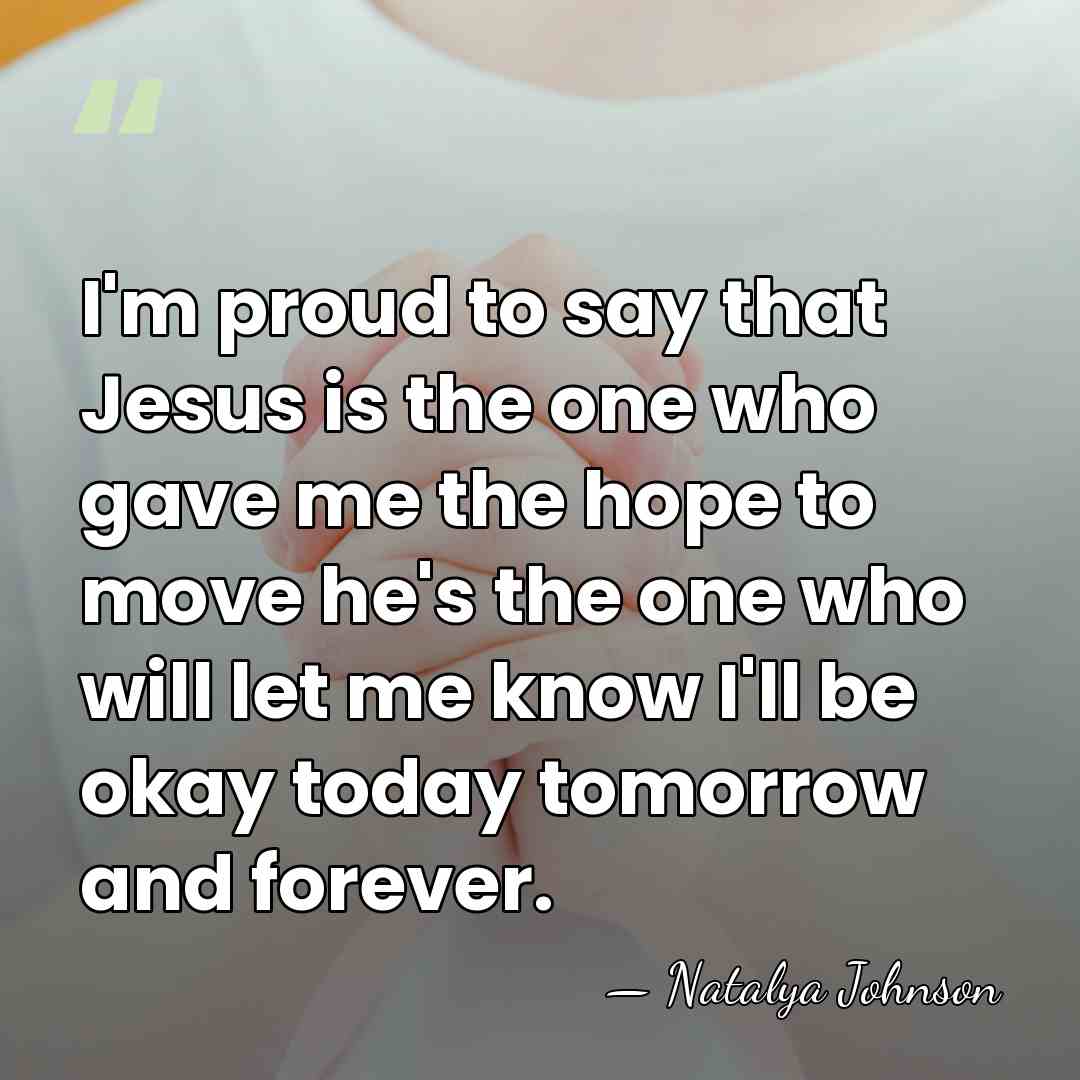 I'm proud to say that Jesus is the one who gave me&hellip; - Natalya Johnson