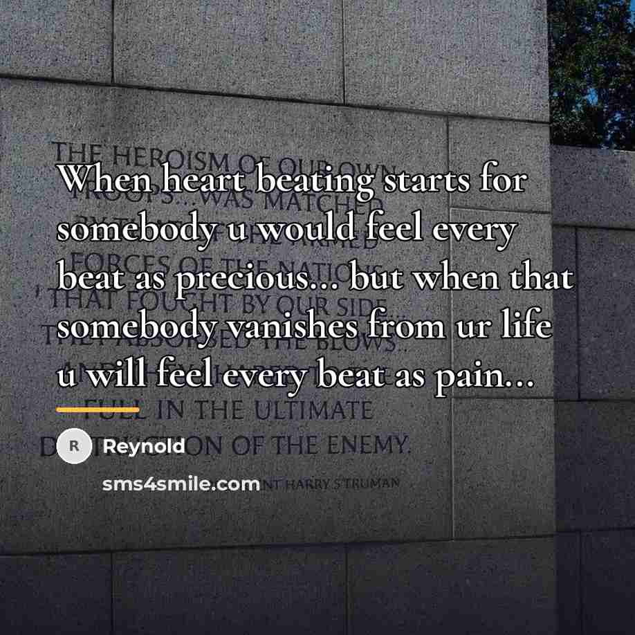 “When heart beating starts for somebody u would feel every…” quote by Reynold