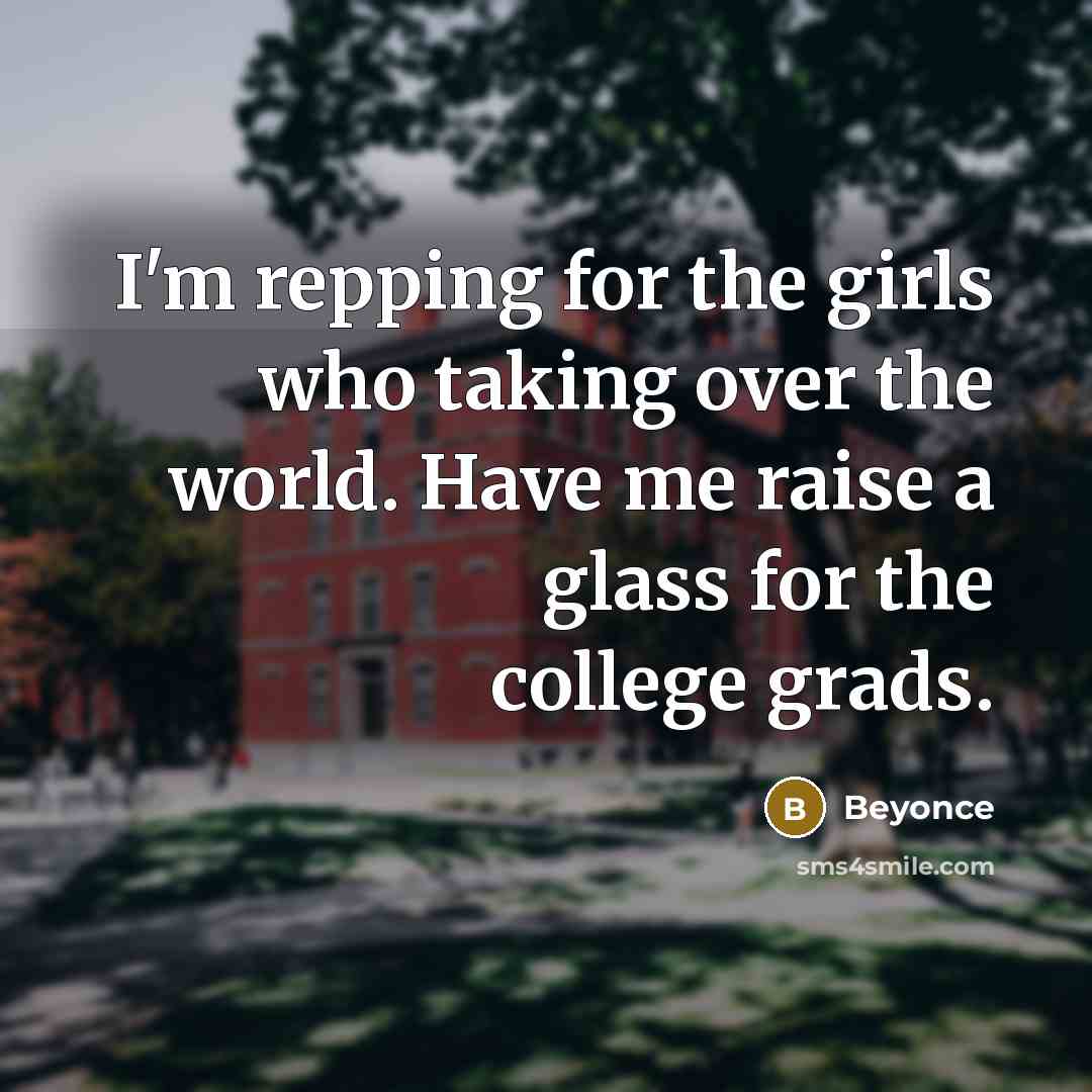 “I'm repping for the girls who taking over the world.…” quote by Beyonce