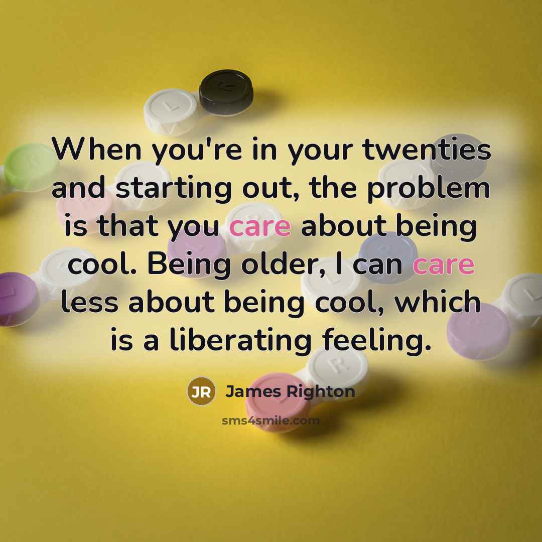 “When you're in your twenties and starting out, the problem…” quote by James Righton