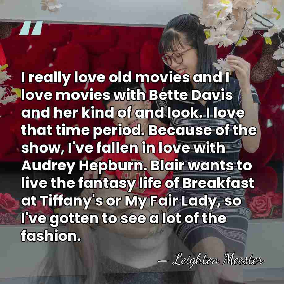 I really love old movies and I love movies with Bette Davis&hellip; - Leighton Meester