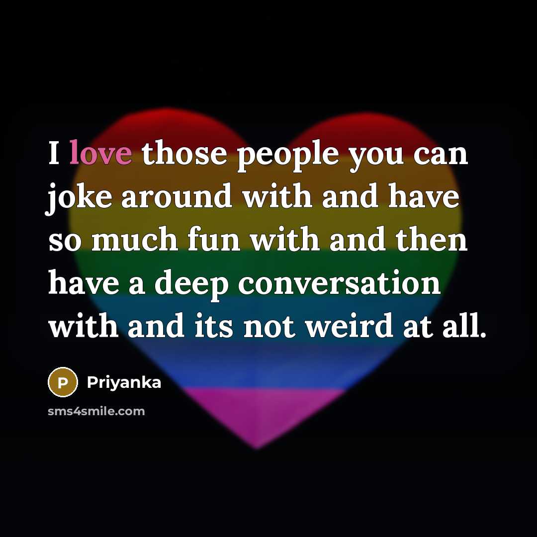 “I love those people you can joke around with and…” quote by Priyanka