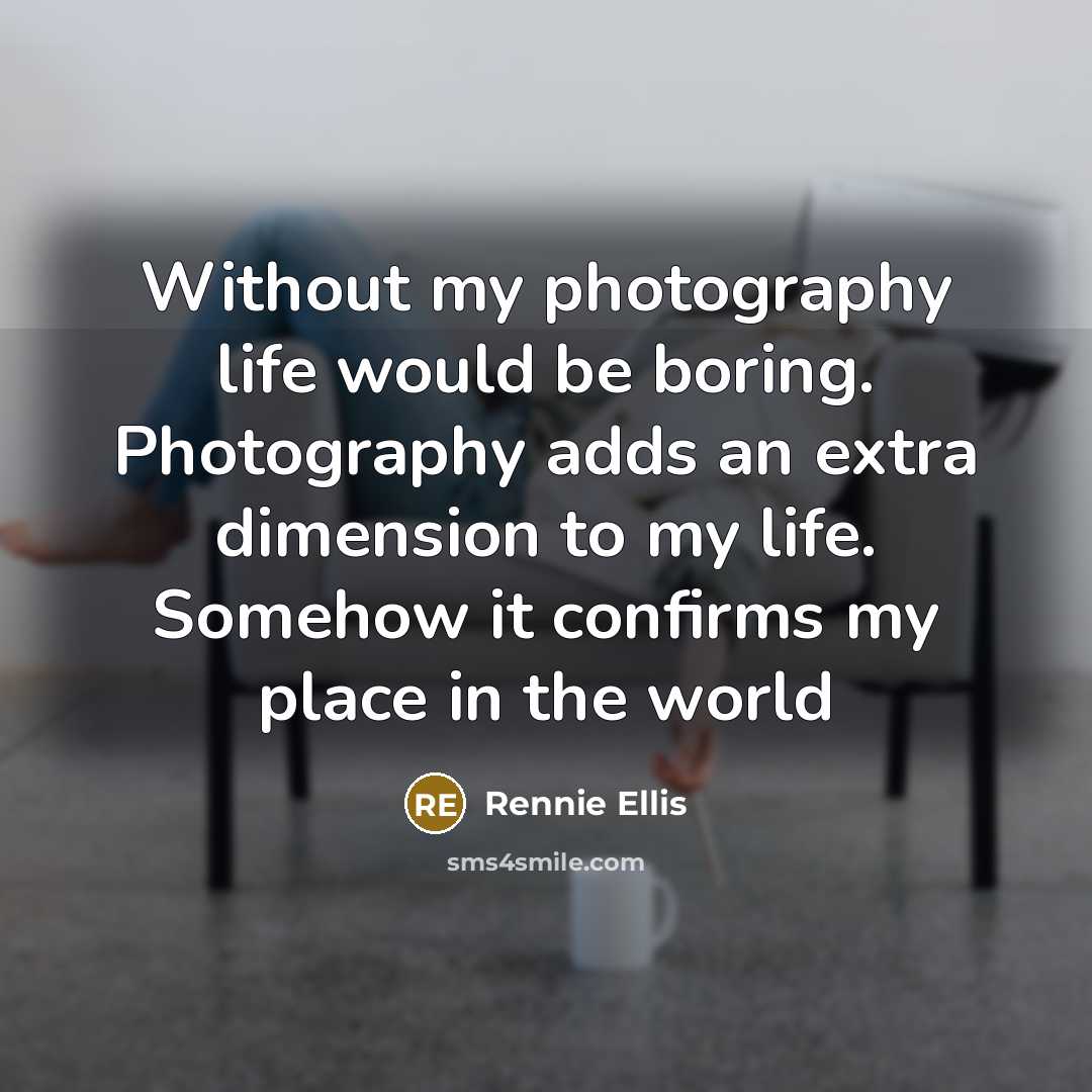 “Without my photography life would be boring. Photography adds an…” quote by Rennie Ellis