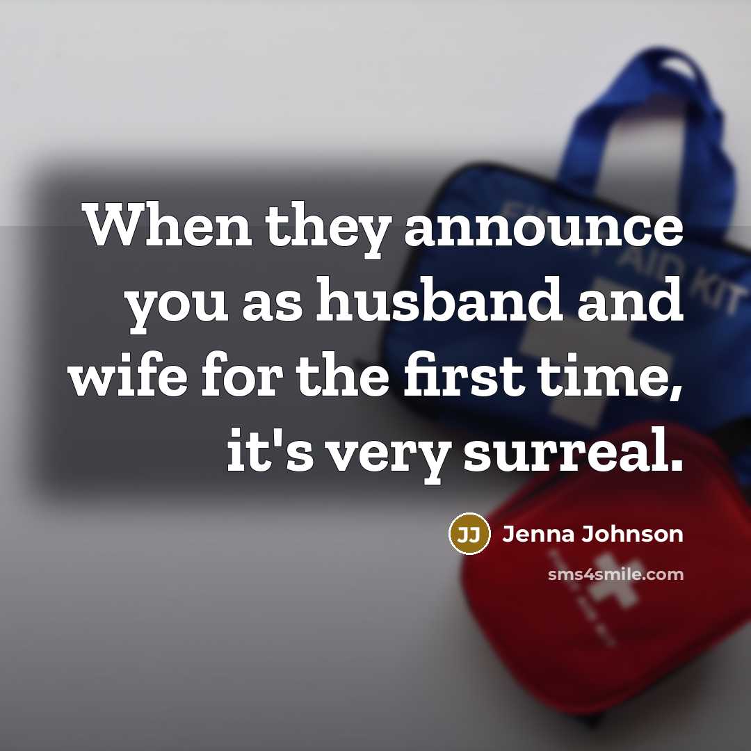 “When they announce you as husband and wife for the…” quote by Jenna Johnson