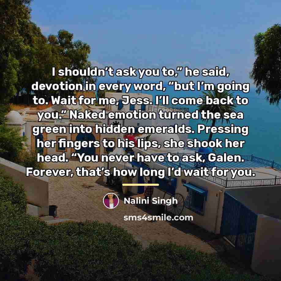 “I shouldn’t ask you to,” he said, devotion in every…” quote by Nalini Singh