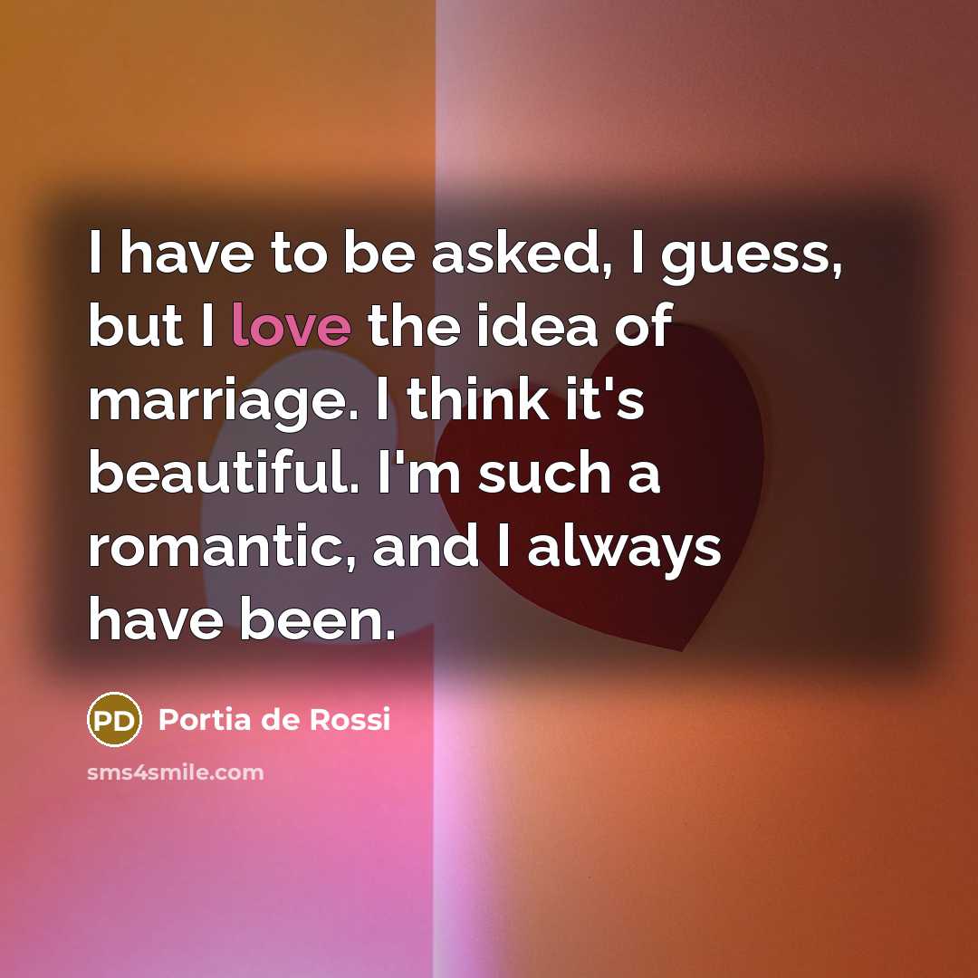 “I have to be asked, I guess, but I love…” quote by Portia de Rossi