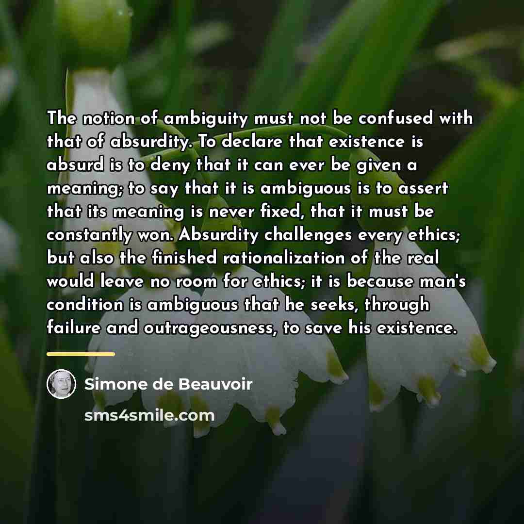 “The notion of ambiguity must not be confused with that…” quote by Simone de Beauvoir