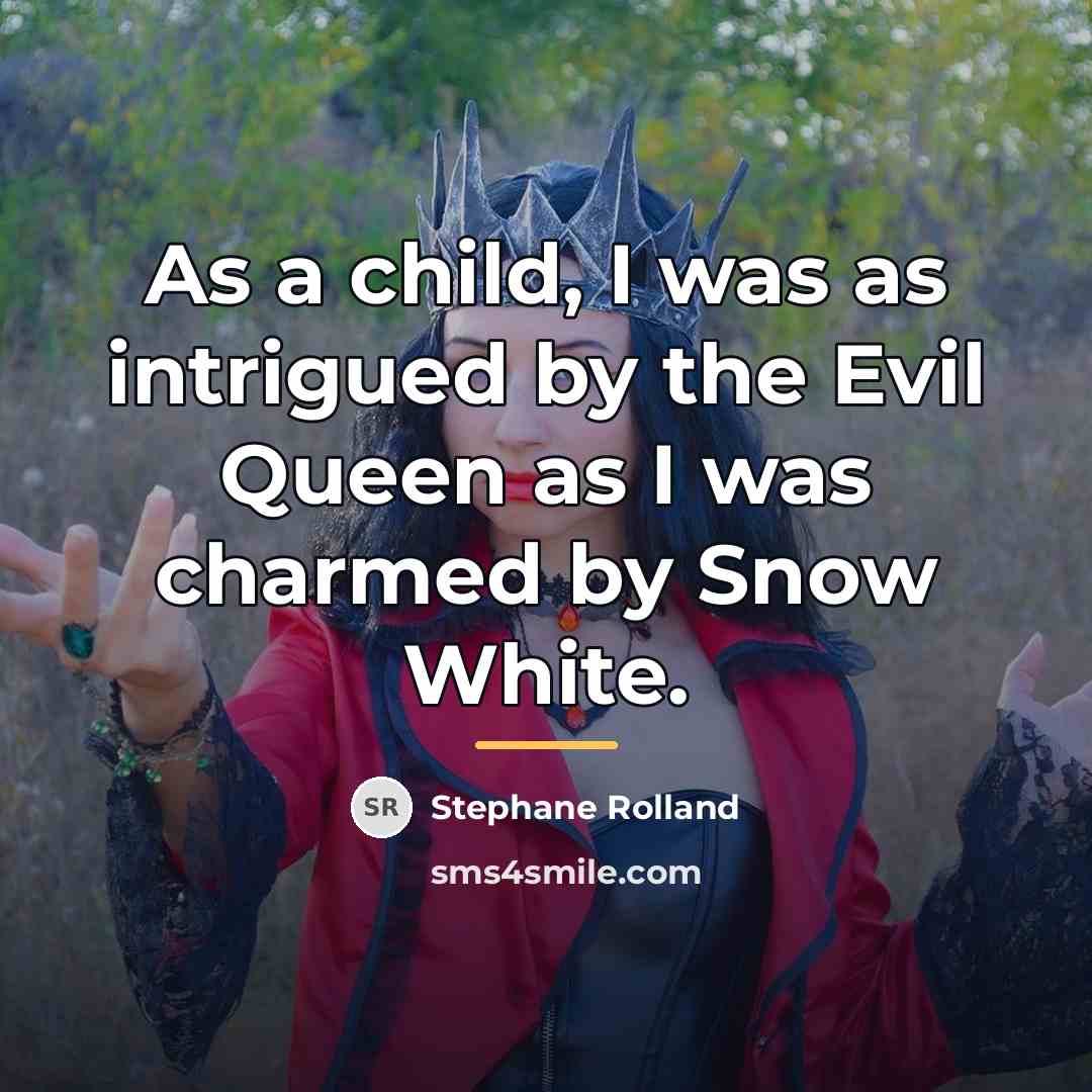 “As a child, I was as intrigued by the Evil…” quote by Stephane Rolland