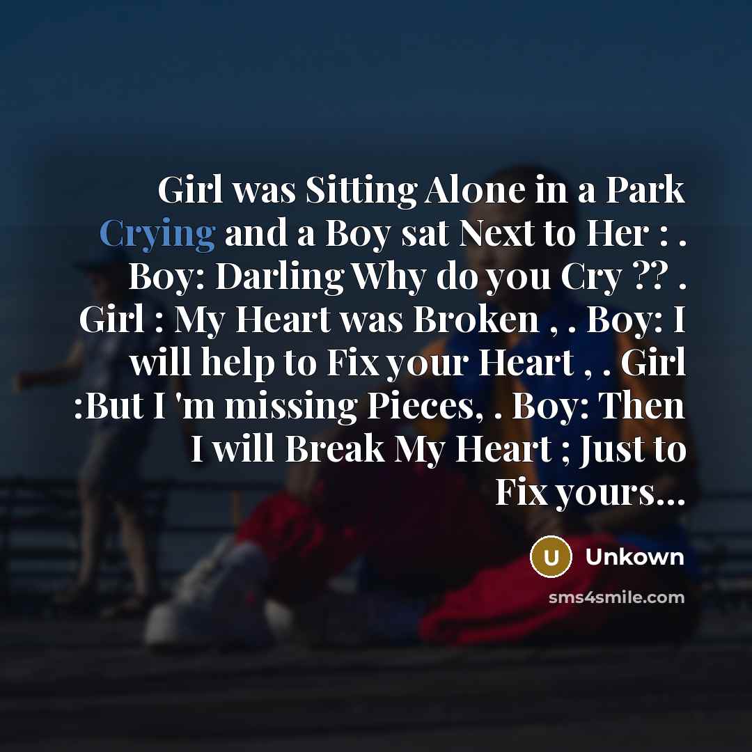 “Girl was Sitting Al0ne in a Park Crying and a…” quote by Unkown