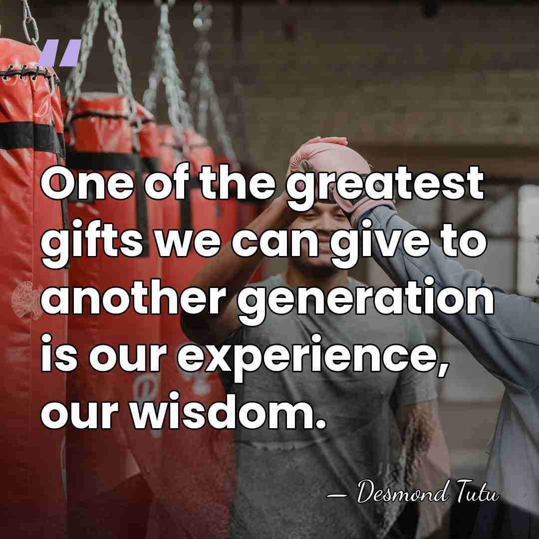 One of the greatest gifts we can give to another generation is&hellip; - Desmond Tutu