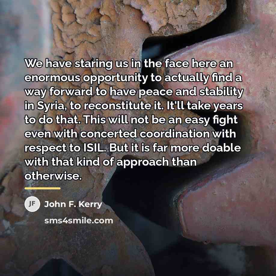 “We have staring us in the face here an enormous…” quote by John F. Kerry