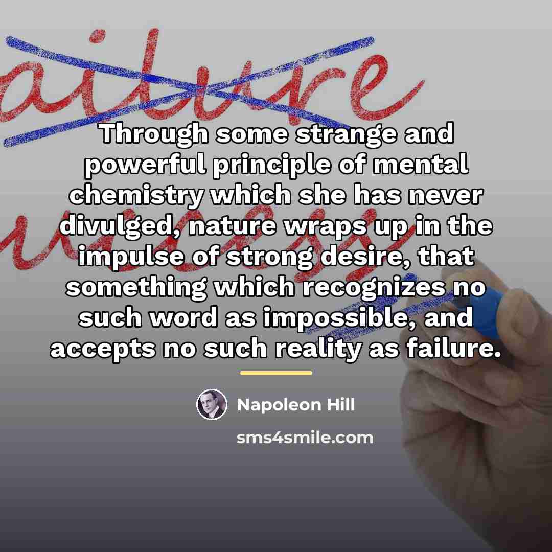 “Through some strange and powerful principle of mental chemistry which…” quote by Napoleon Hill
