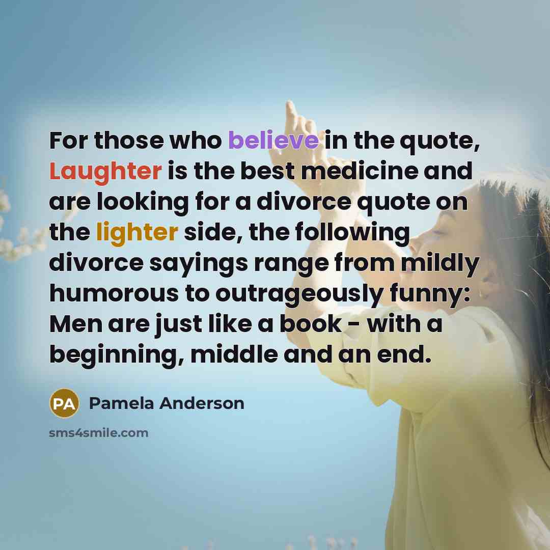 “For those who believe in the quote, Laughter is the…” quote by Pamela Anderson