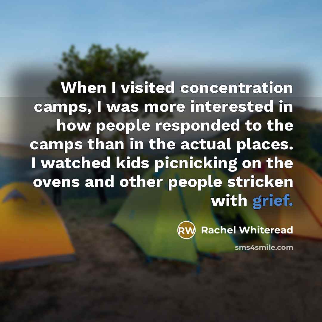 “When I visited concentration camps, I was more interested in…” quote by Rachel Whiteread