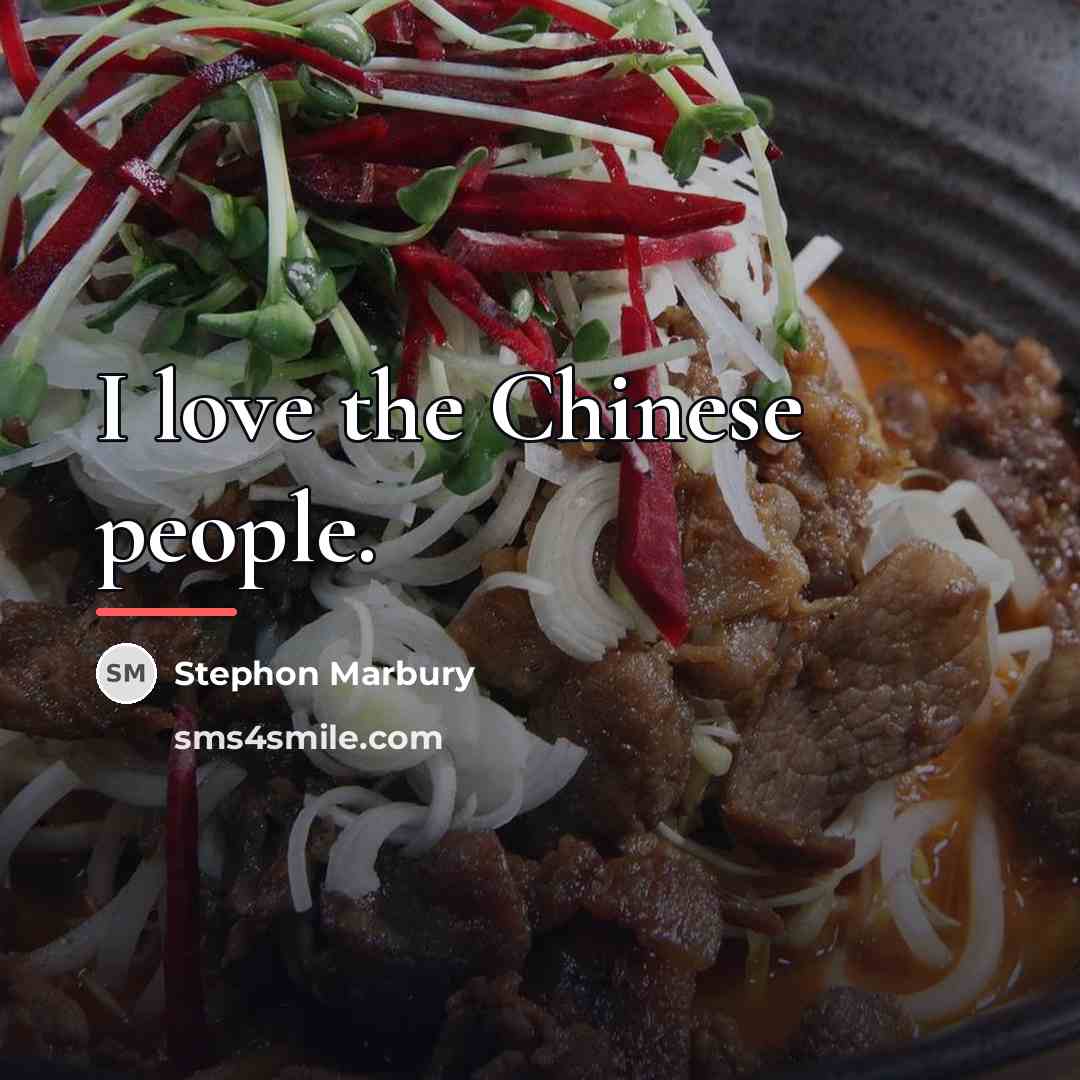 “I love the Chinese people.…” quote by Stephon Marbury