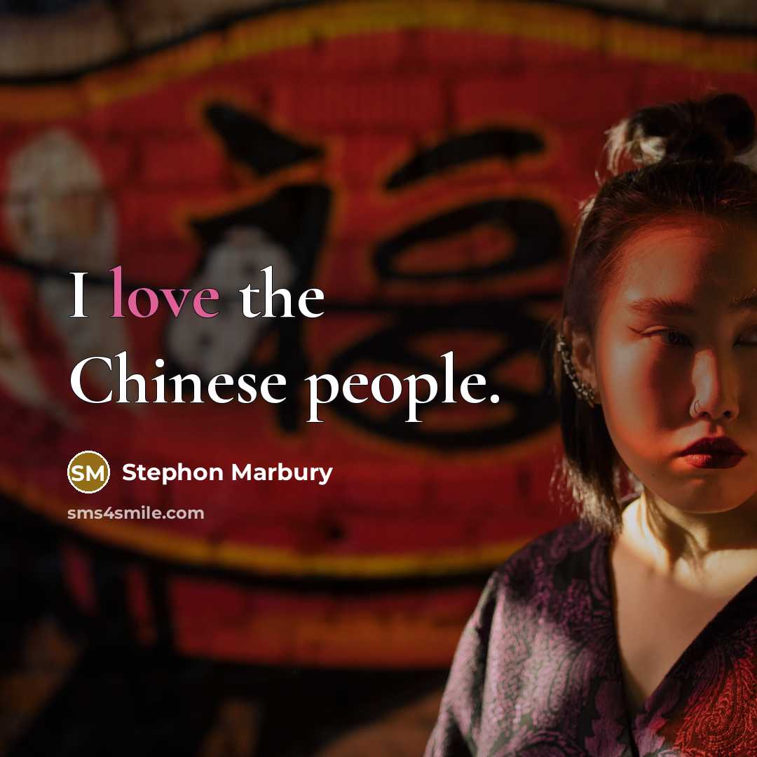 “I love the Chinese people.” quote by Stephon Marbury