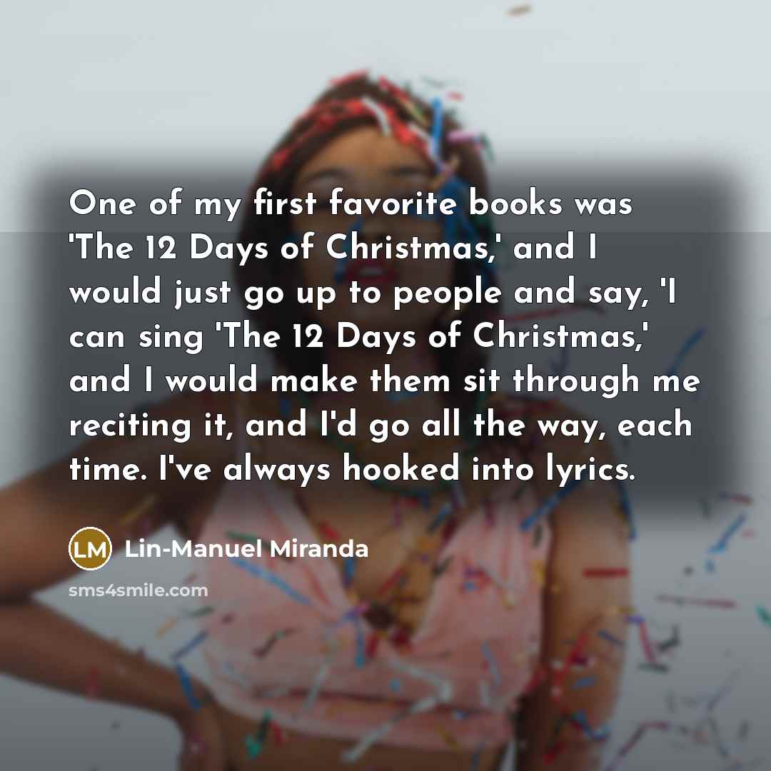 “One of my first favorite books was 'The 12 Days…” quote by Lin-Manuel Miranda