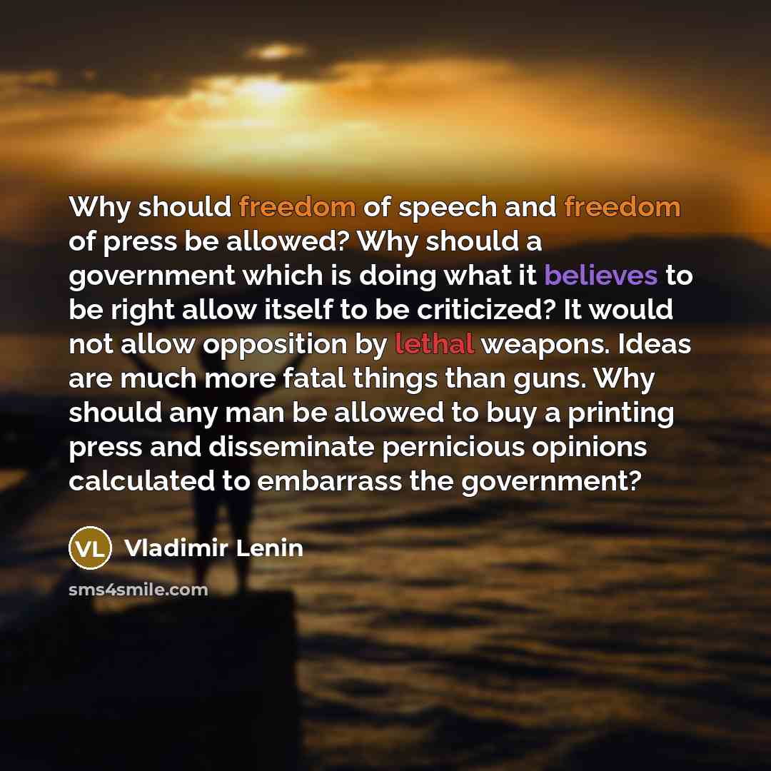 “Why should freedom of speech and freedom of press be…” quote by Vladimir Lenin