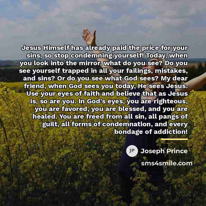 “Jesus Himself has already paid the price for your sins,…” quote by Joseph Prince