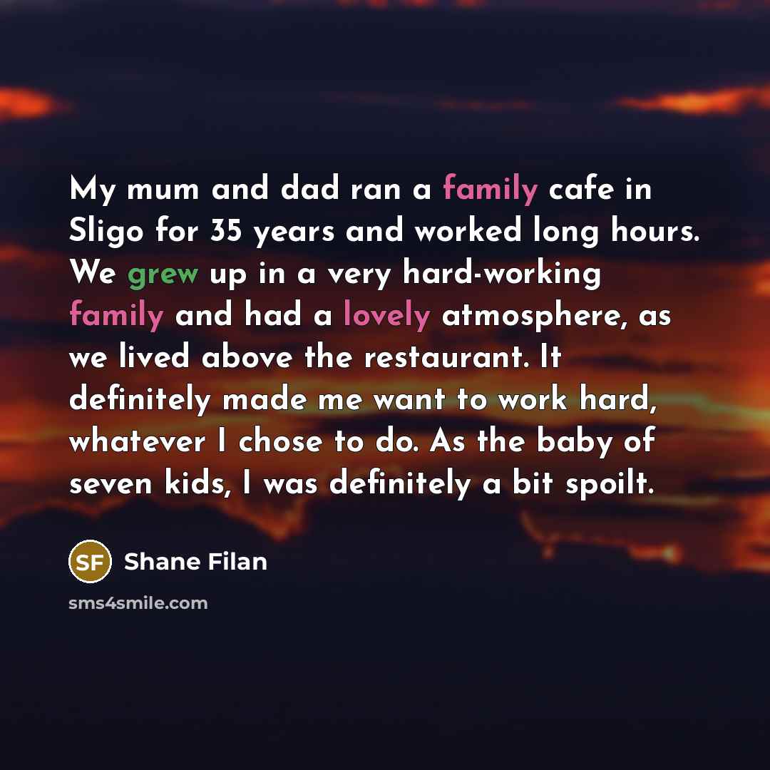 “My mum and dad ran a family cafe in Sligo…” quote by Shane Filan