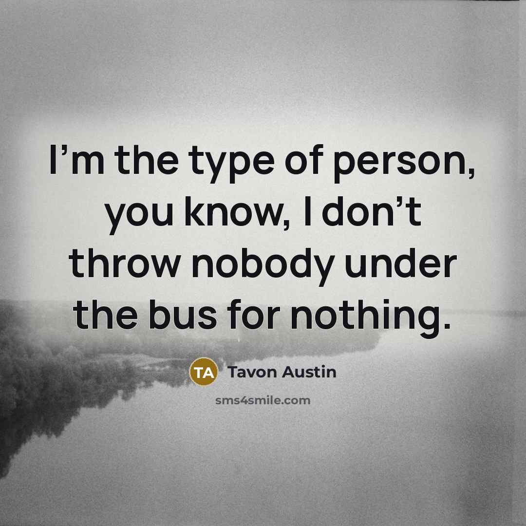 “I'm the type of person, you know, I don't throw…” quote by Tavon Austin