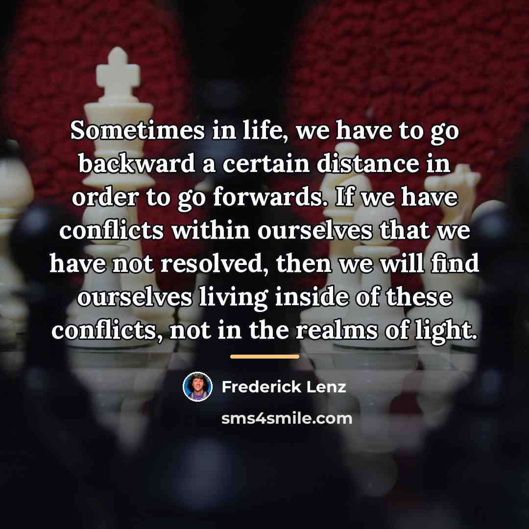 “Sometimes in life, we have to go backward a certain…” quote by Frederick Lenz