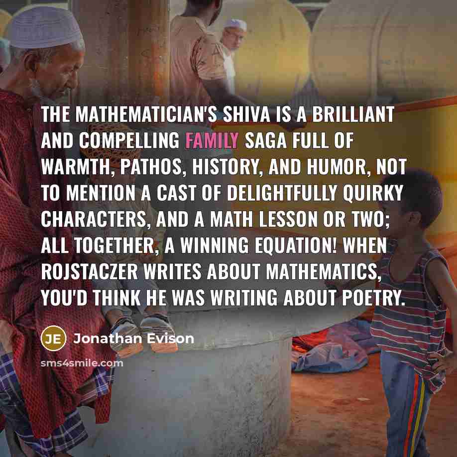 “The Mathematician's Shiva is a brilliant and compelling family saga…” quote by Jonathan Evison