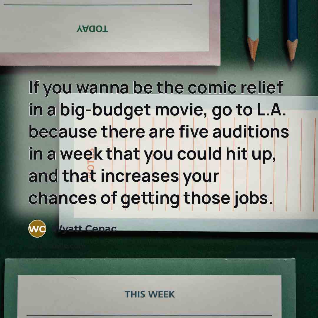 “If you wanna be the comic relief in a big-budget…” quote by Wyatt Cenac
