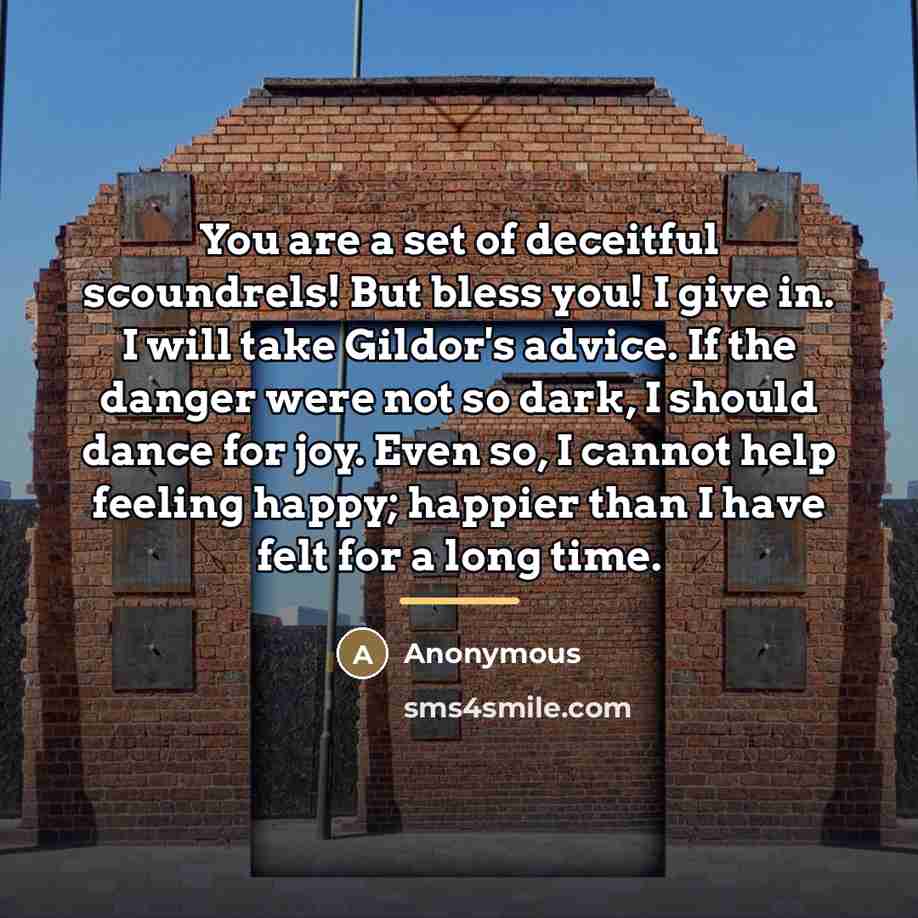 “You are a set of deceitful scoundrels! But bless you!…” quote by Anonymous