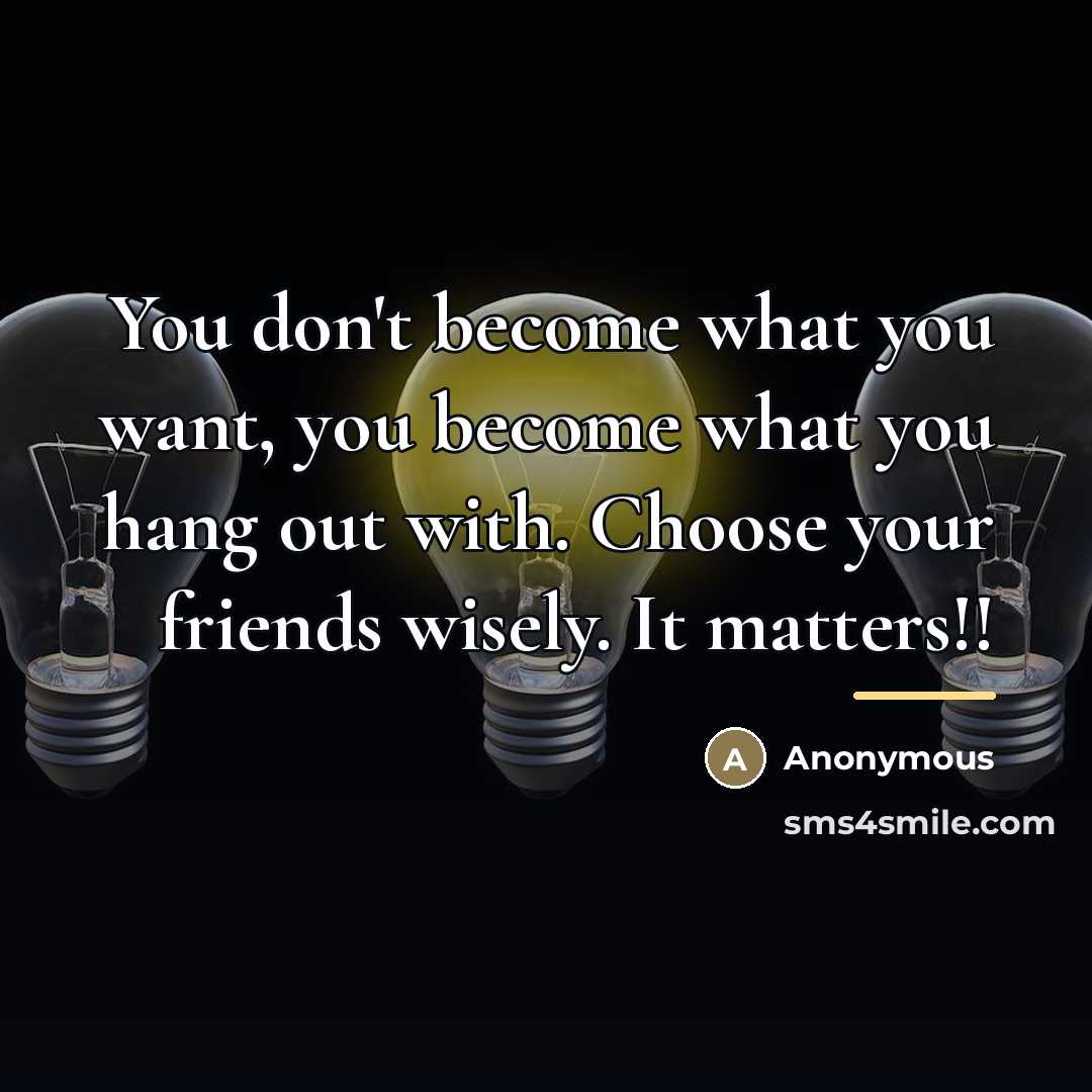 “You don't become what you want, you become what you…” quote by Anonymous