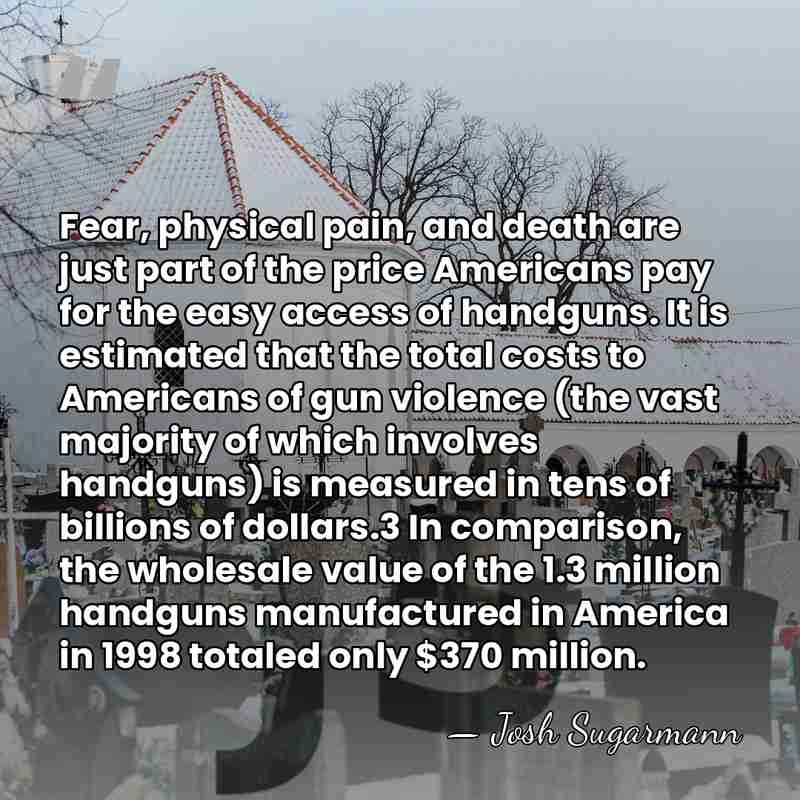 Fear, physical pain, and death are just part of the price Americans&hellip; - Josh Sugarmann