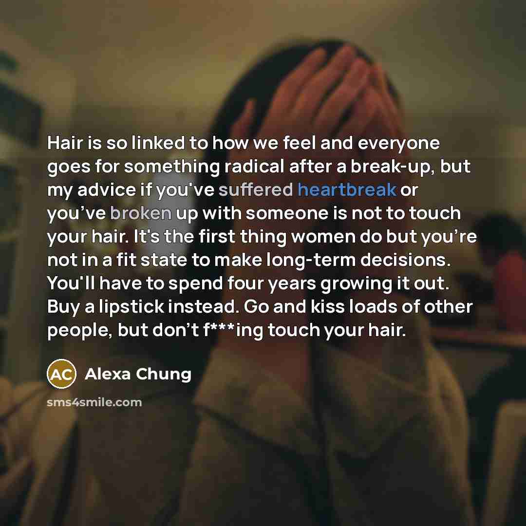 “Hair is so linked to how we feel and everyone…” quote by Alexa Chung