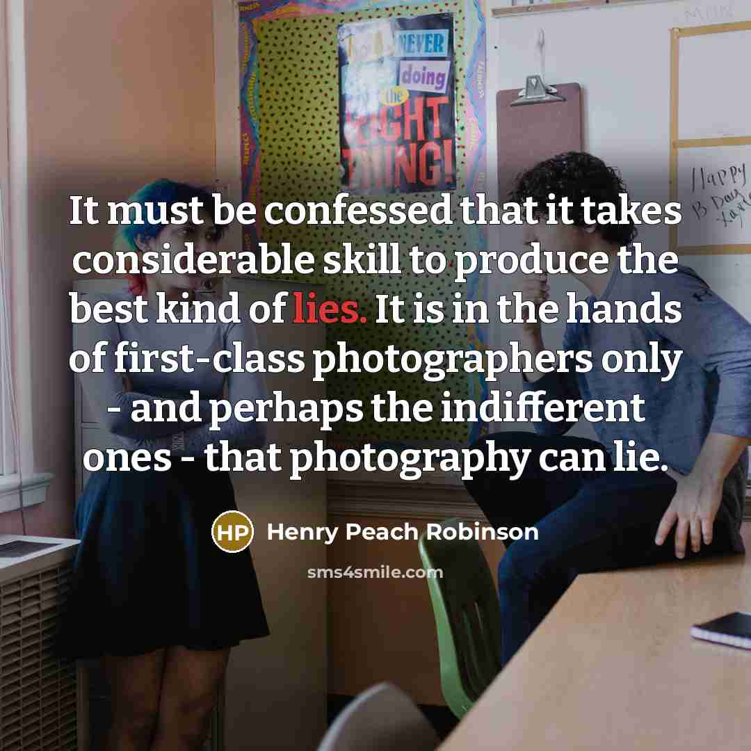 “It must be confessed that it takes considerable skill to…” quote by Henry Peach Robinson