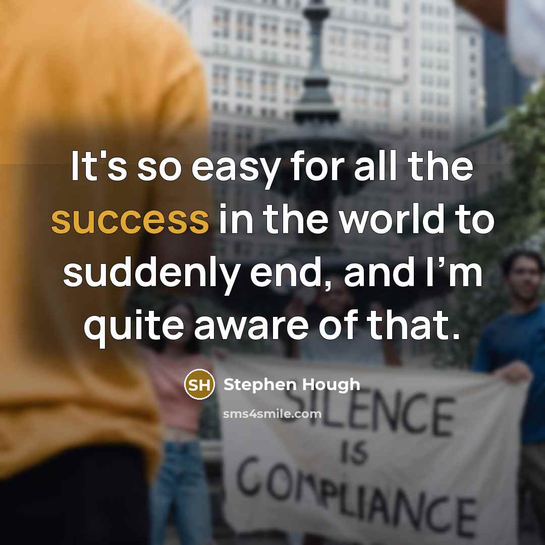 “It's so easy for all the success in the world…” quote by Stephen Hough