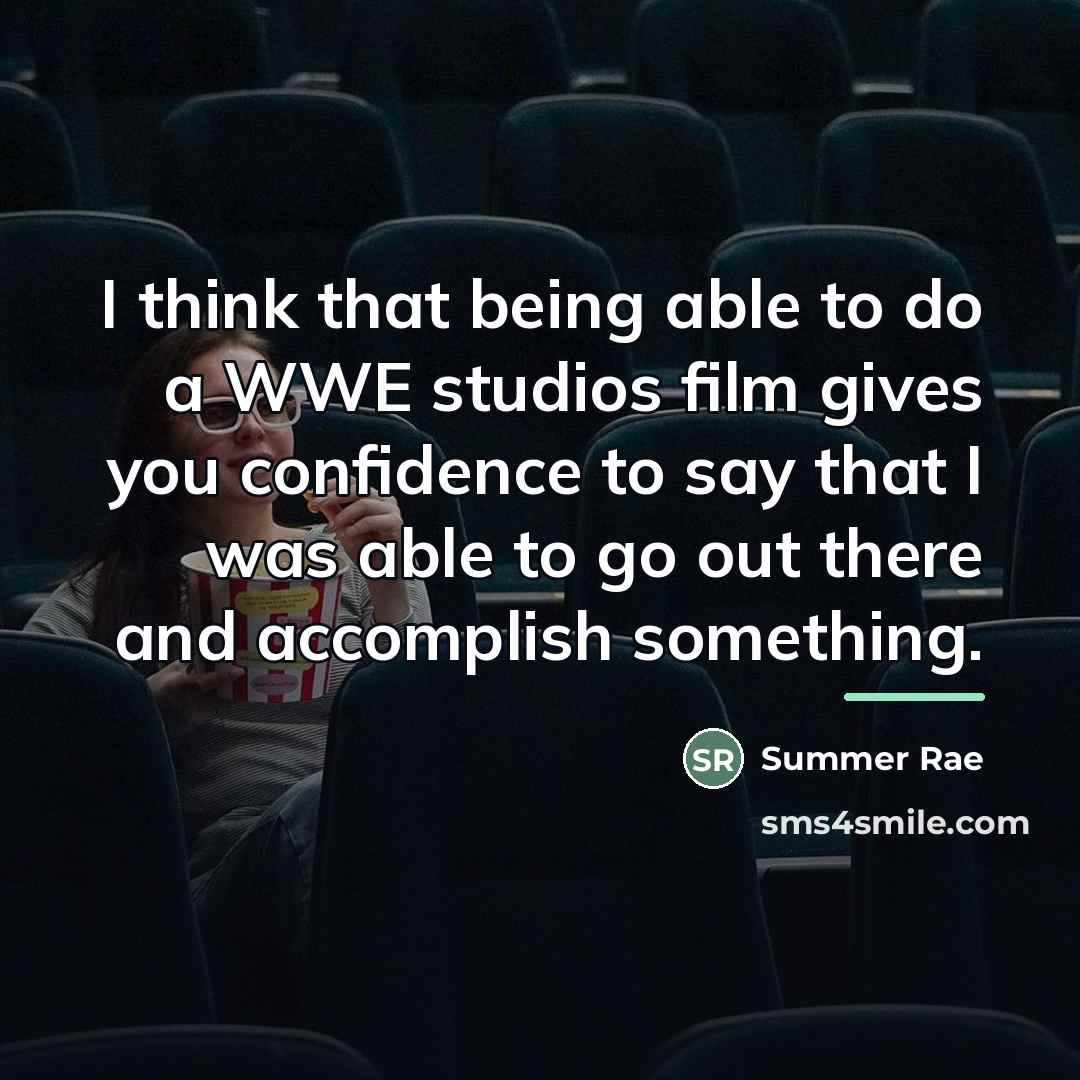 “I think that being able to do a WWE studios…” quote by Summer Rae