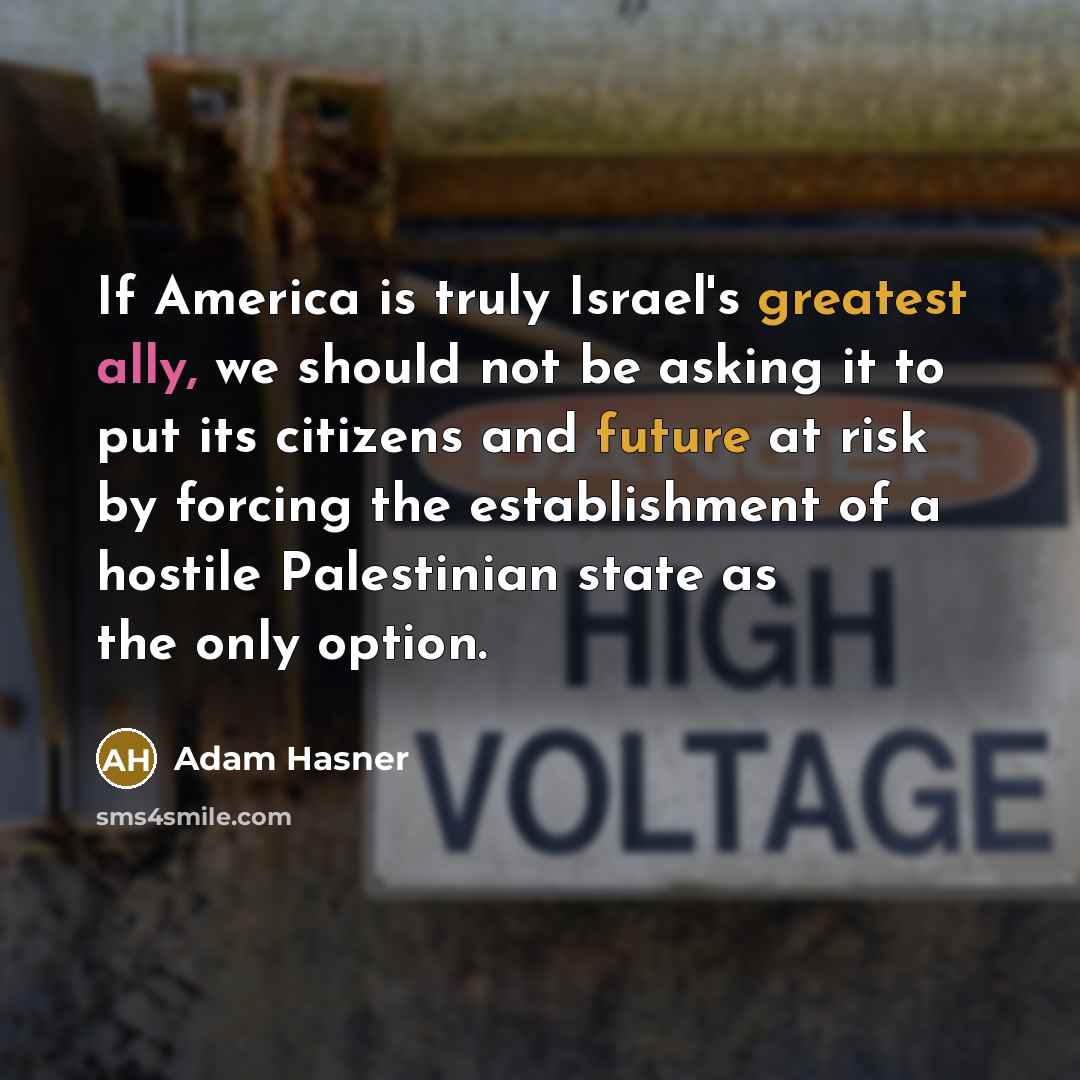 “If America is truly Israel's greatest ally, we should not…” quote by Adam Hasner