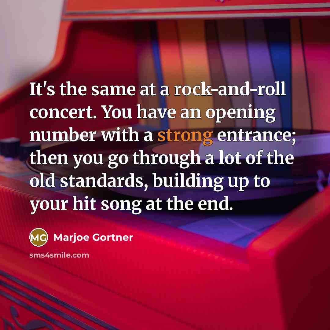 “It's the same at a rock-and-roll concert. You have an…” quote by Marjoe Gortner