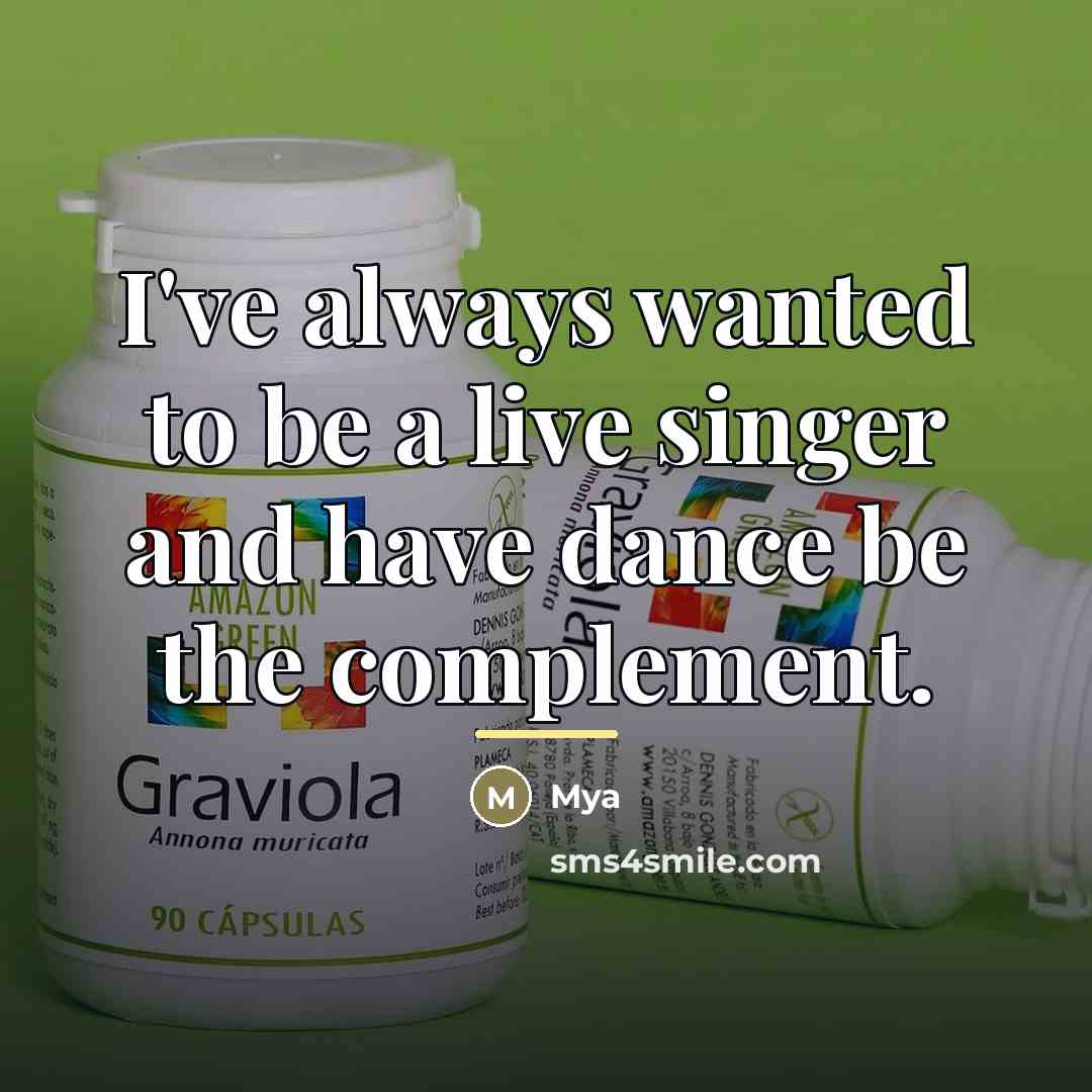 “I've always wanted to be a live singer and have…” quote by Mya
