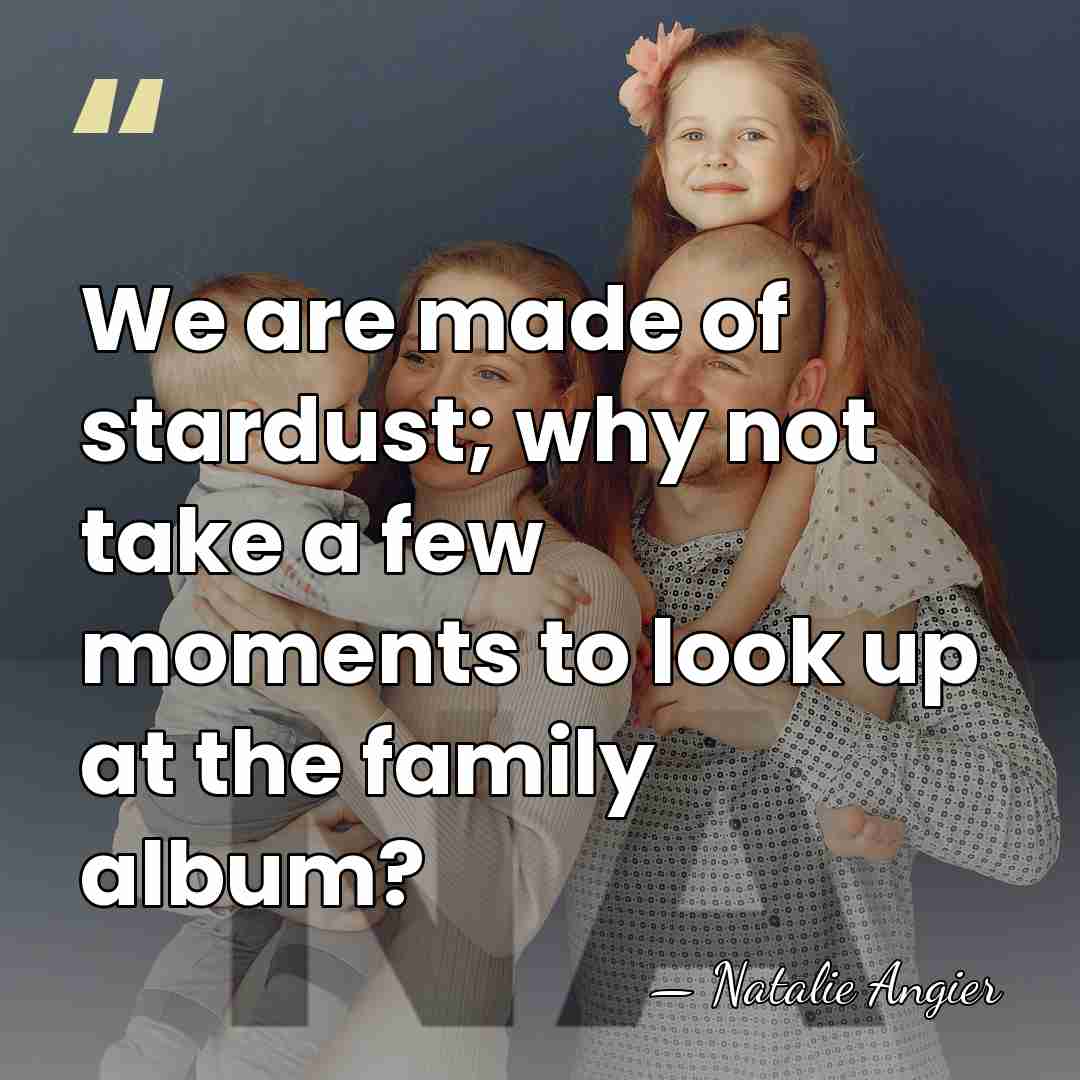 We are made of stardust; why not take a few moments to&hellip; - Natalie Angier