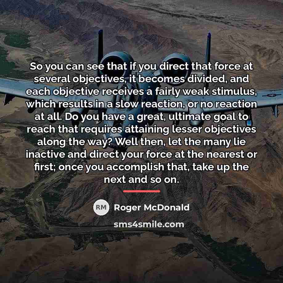 “So you can see that if you direct that force…” quote by Roger McDonald