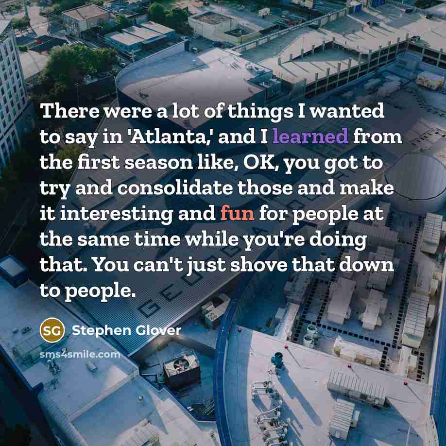 “There were a lot of things I wanted to say…” quote by Stephen Glover