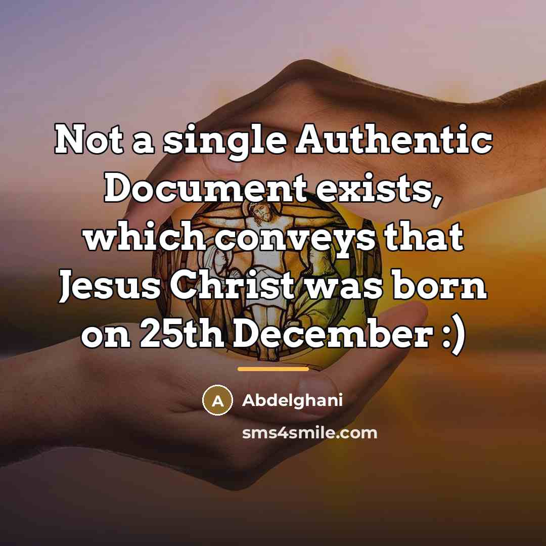 “Not a single Authentic Document exists, which conveys that Jesus…” quote by Abdelghani