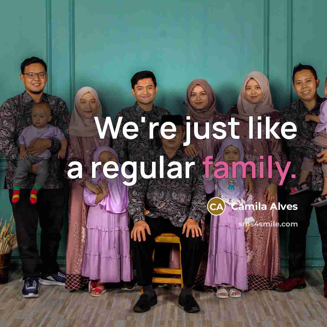 “We're just like a regular family.…” quote by Camila Alves