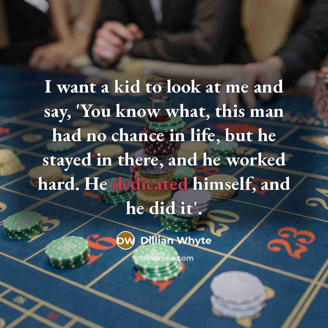 “I want a kid to look at me and say,…” quote by Dillian Whyte