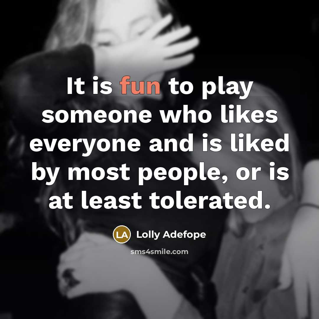 “It is fun to play someone who likes everyone and…” quote by Lolly Adefope