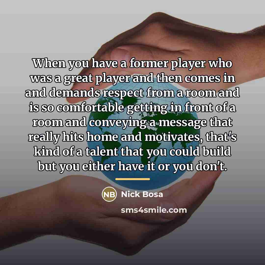 “When you have a former player who was a great…” quote by Nick Bosa