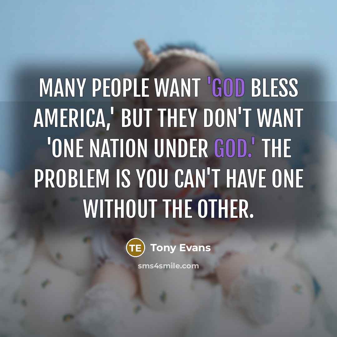 “Many people want 'God bless America,' but they don't want…” quote by Tony Evans