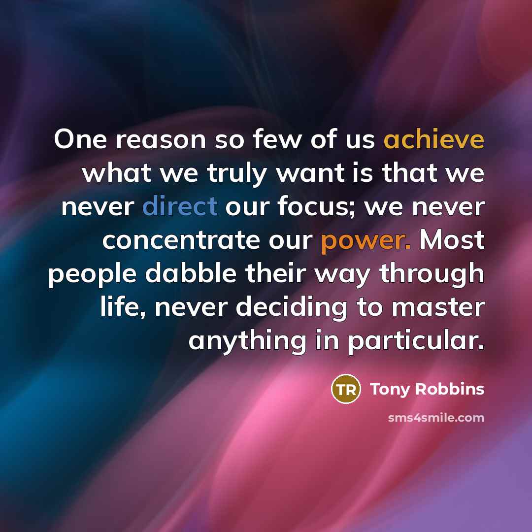 “One reason so few of us achieve what we truly…” quote by Tony Robbins